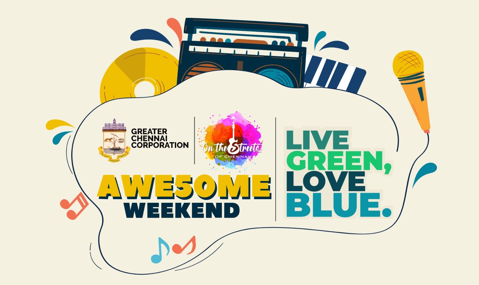 Colorful festival logo showing musical instruments, notes, and the text 'AWESOME WEEKEND' and 'LIVE GREEN, LOVE BLUE' with Greater Chennai Corporation and On The Streets of Chennai logos